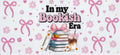 In my bookish era