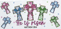 He is risen